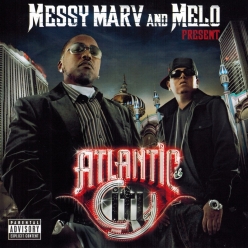 Messy Marv & Melo - Atlantic City